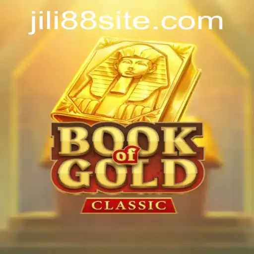 Exploring the Exciting World of BookOfGoldClassic and JILI88