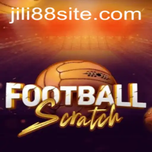 Exploring FootballScratch: A Thrilling Game With JILI88