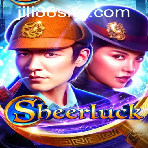 Discover Sheerluck: Unravel the Mystery with JILI88