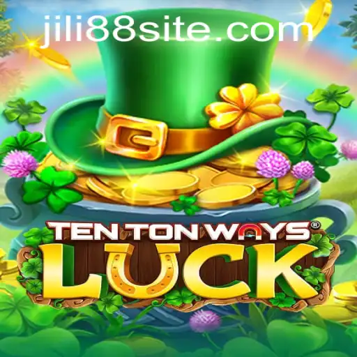 Exploring the Intricate World of TenTonWaysLuck: A Journey with JILI88